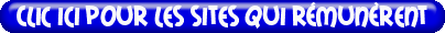 Clic+ici+pour+les+sites+qui+r%C3%A9mun%C3%A8rent