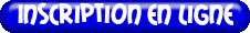 Inscription en ligne