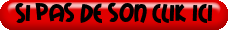 Si+pas+de+son+clik+ici