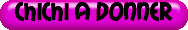 CHICHI+A+DONNER