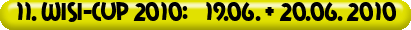11.+WISI-CUP+2010%3A+++19.06.+%2B+20.06.+2010