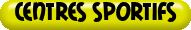 CENTRES+SPORTIFS