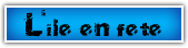 L%27ile+en+fete