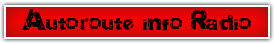 Autoroute+info+Radio