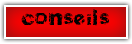 conseils