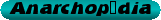 Anarchop�dia