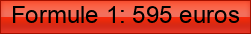 Formule+1%3A+595+euros