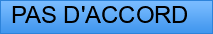 PAS+D%27ACCORD++