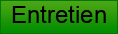 Entretien