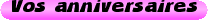 Vos+anniversaires