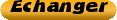 Echanger