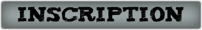 INSCRIPTION