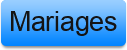 Mariages