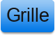 Grille