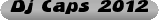Dj+Caps+2012