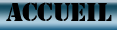 ACCUEIL