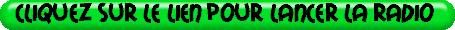 cliquez%20sur%20le%20lien%20pour%20lancer%20la%20Radio%20