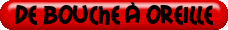 De%20bouche%20%C3%A0%20oreille