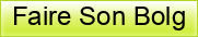 Faire% 20Son% 20Bolg