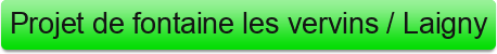 Projet%20de%20fontaine%20les%20vervins%20%2F%20Laigny