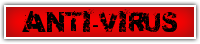 ANTI-VIRUS