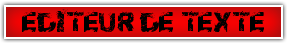 EDITEUR+DE+TEXTE