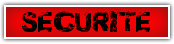 SECURITE